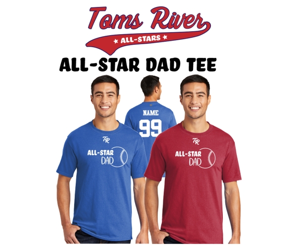 TOMS RIVER LITTLE LEAGUE OFFICIAL ALL-STAR DAD COTTON TEE COLLECTION by PACER