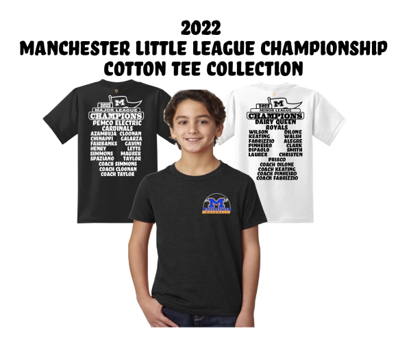 2022 MANCHESTER LITTLE LEAGUE CHAMPIONSHIP ROSTER TEE COLLECTION by PACER