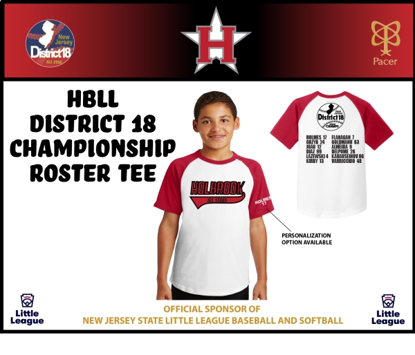 HBLL 2024 DISTRICT 18 CHAMPIONSHIP ROSTER TEE COLLECTION by PACER